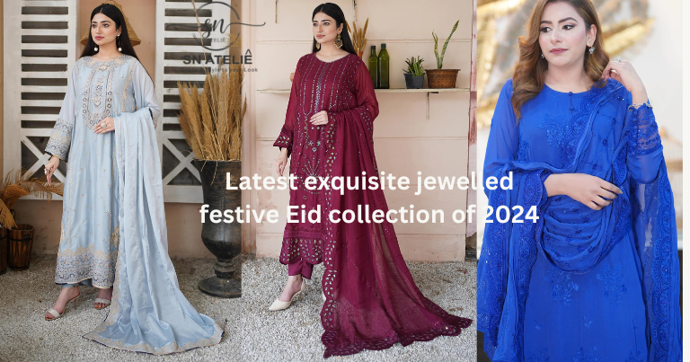 Latest exquisite jewelled festive Eid collection of 2024